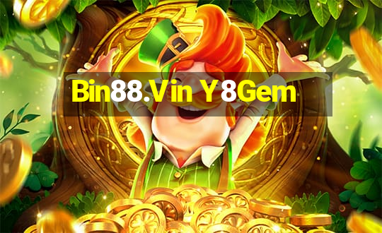 Bin88.Vin Y8Gem