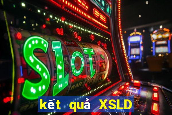 kết quả XSLD ngày 16