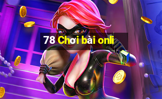 78 Chơi bài onli