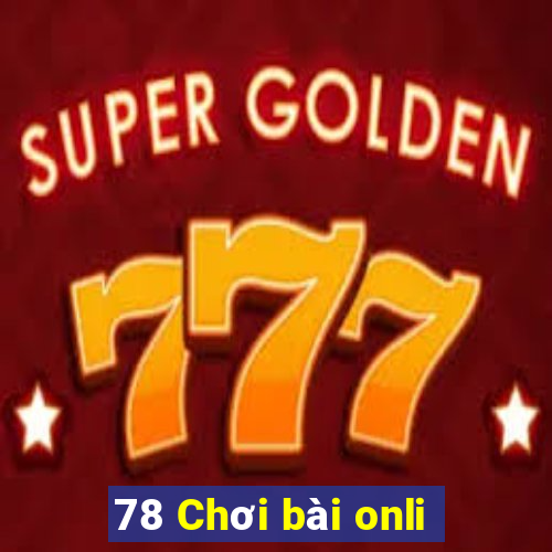 78 Chơi bài onli