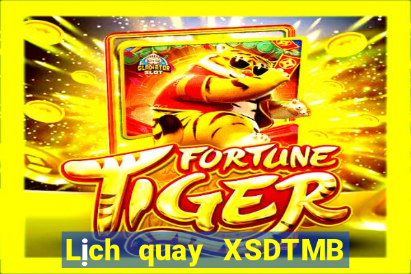 Lịch quay XSDTMB ngày 11