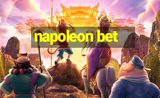 napoleon bet