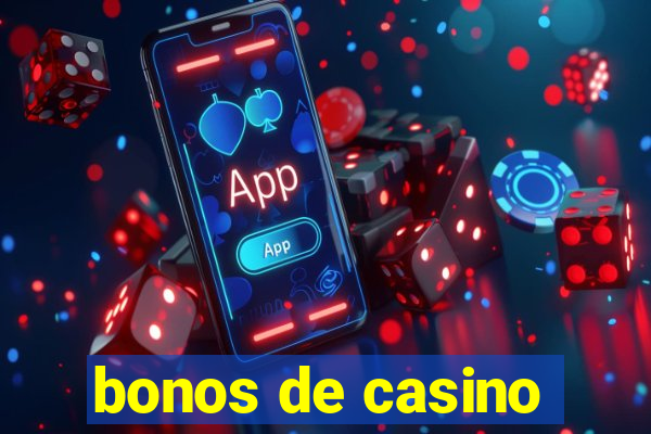 bonos de casino