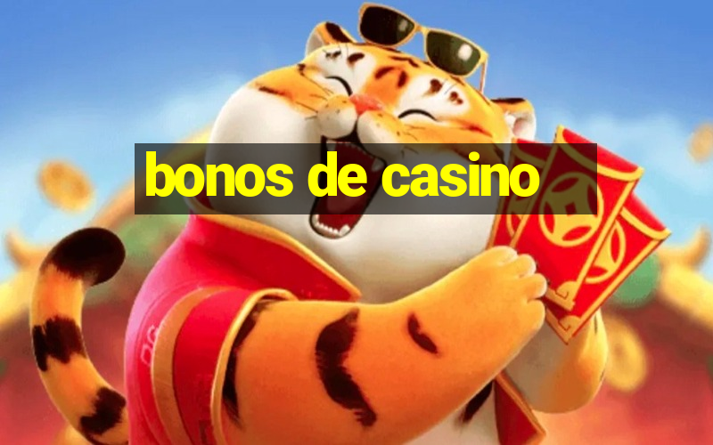 bonos de casino