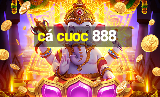 cá cuoc 888