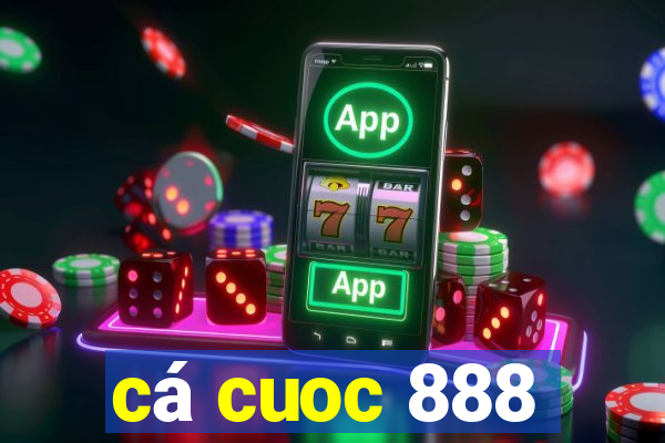 cá cuoc 888