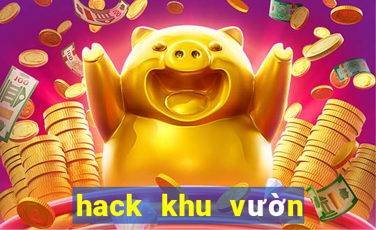 hack khu vườn trên mây mobile