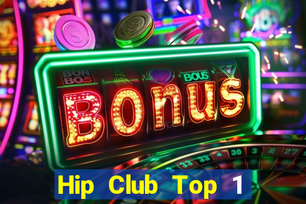 Hip Club Top 1 Game Bài Đổi Thưởng Uy Tín