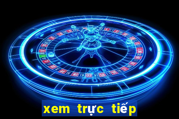 xem trực tiếp xổ số miền nam hôm nay