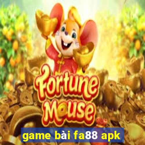 game bài fa88 apk