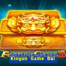 Kìngun Game Bài Quốc Tế