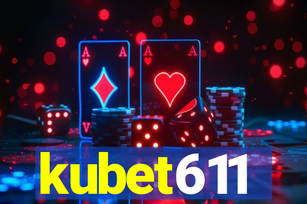 kubet611