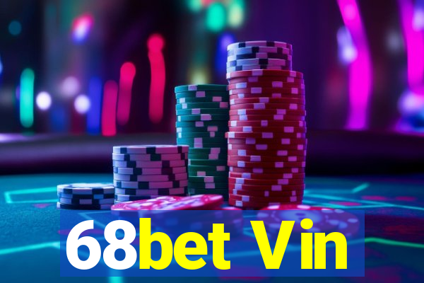 68bet Vin