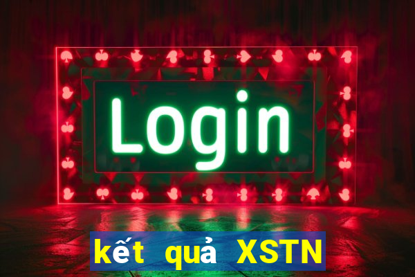 kết quả XSTN ngày 31