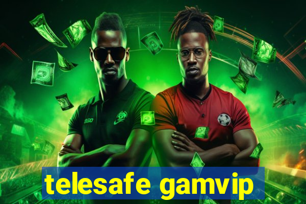 telesafe gamvip