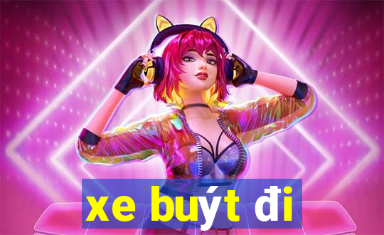 xe buýt đi