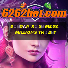 Dự Đoán xổ số mega millions thứ bảy