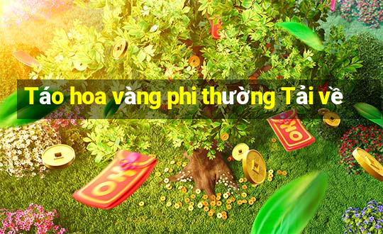 Táo hoa vàng phi thường Tải về