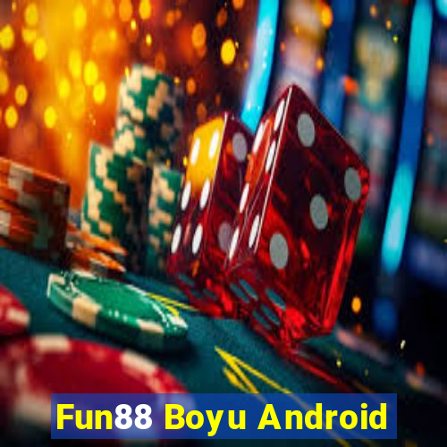 Fun88 Boyu Android