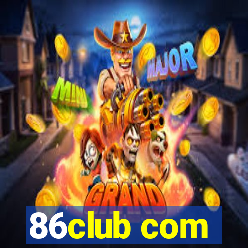 86club com