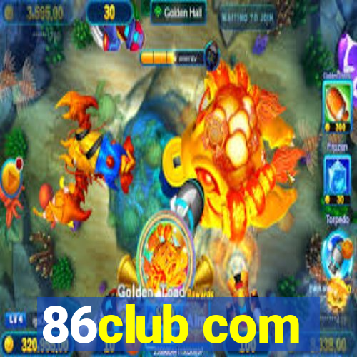 86club com