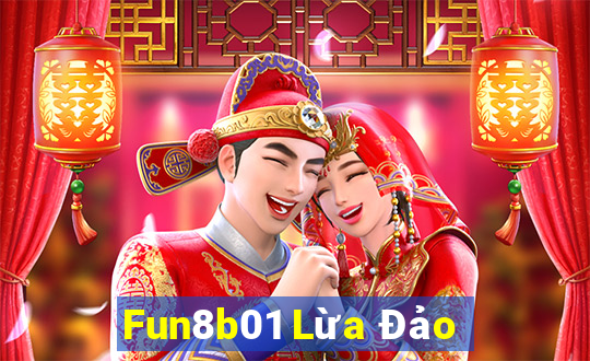 Fun8b01 Lừa Đảo