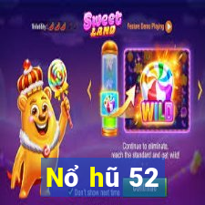 Nổ hũ 52