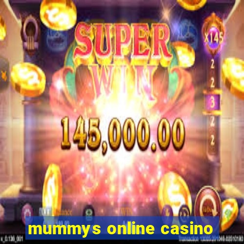 mummys online casino