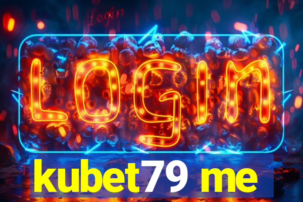 kubet79 me