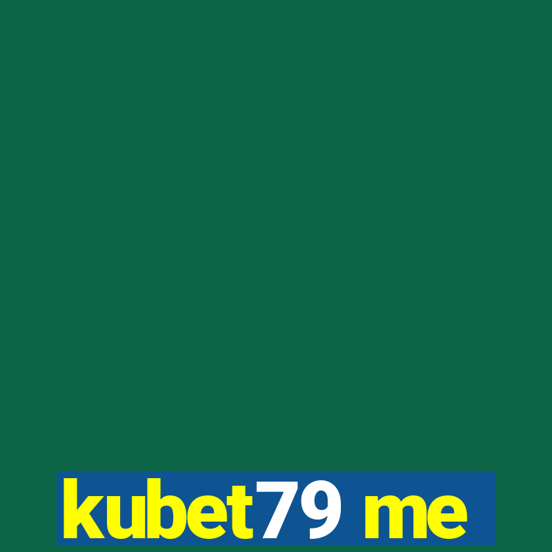 kubet79 me