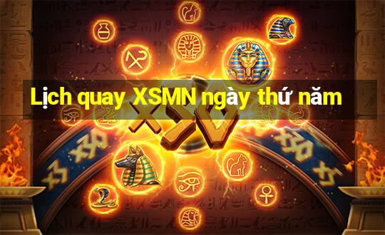 Lịch quay XSMN ngày thứ năm