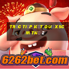 Trực tiếp kết quả XSCM Thứ 2