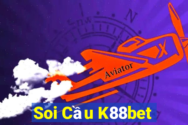 Soi Cầu K88bet