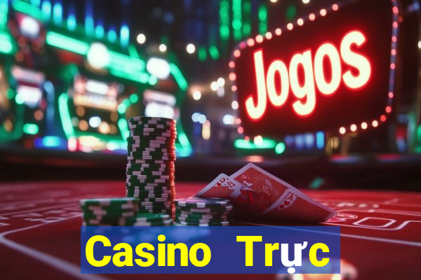 Casino Trực tiếp Thần Quay