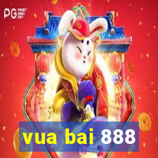 vua bai 888