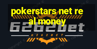 pokerstars net real money