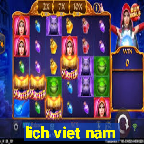 lich viet nam