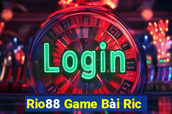 Rio88 Game Bài Ric