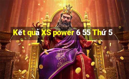 Kết quả XS power 6 55 Thứ 5