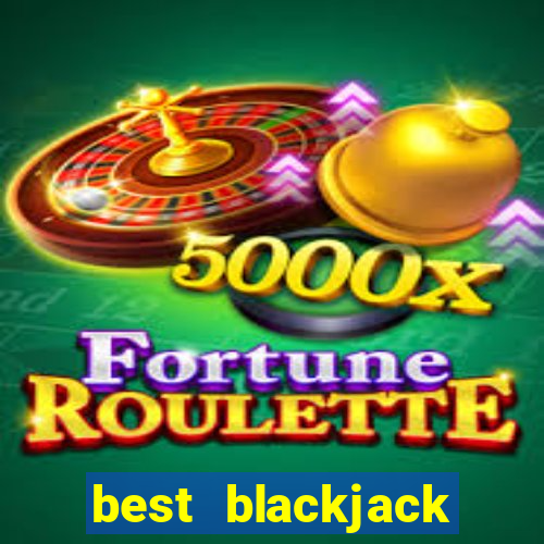 best blackjack casino vegas