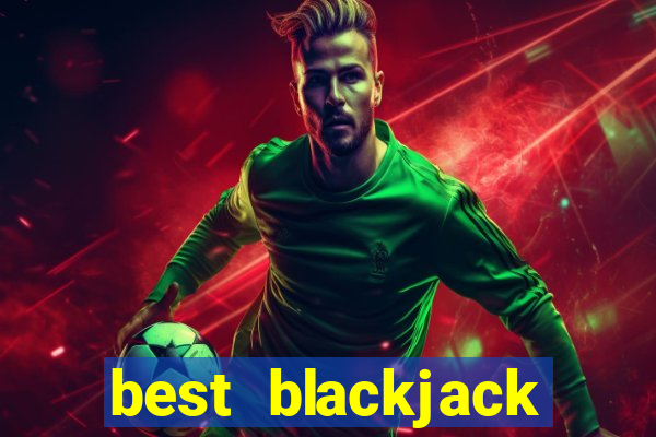 best blackjack casino vegas