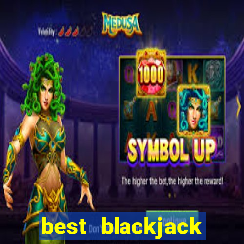 best blackjack casino vegas