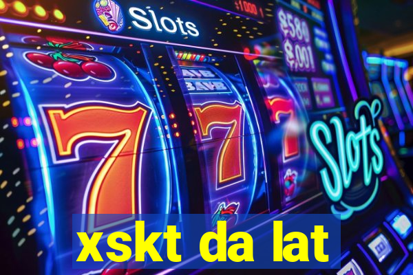 xskt da lat