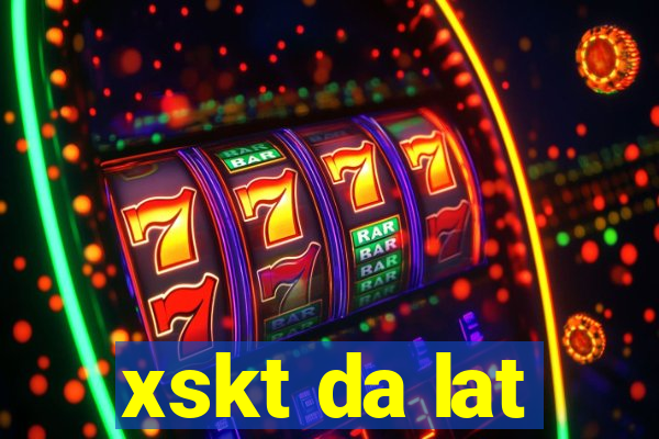 xskt da lat