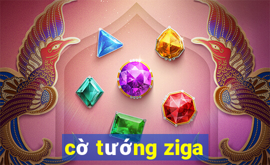 cờ tướng ziga