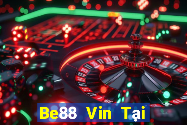 Be88 Vin Tại Game Bài Đổi The