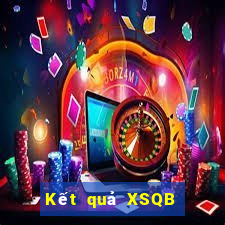 Kết quả XSQB Thứ 2