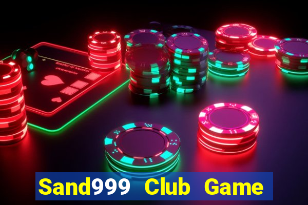 Sand999 Club Game Bài Đổi Thưởng B52