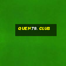 quen79. club