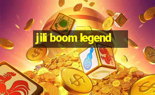 jili boom legend